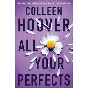 All Your Perfects 🫐 Book by Colleen Hoover